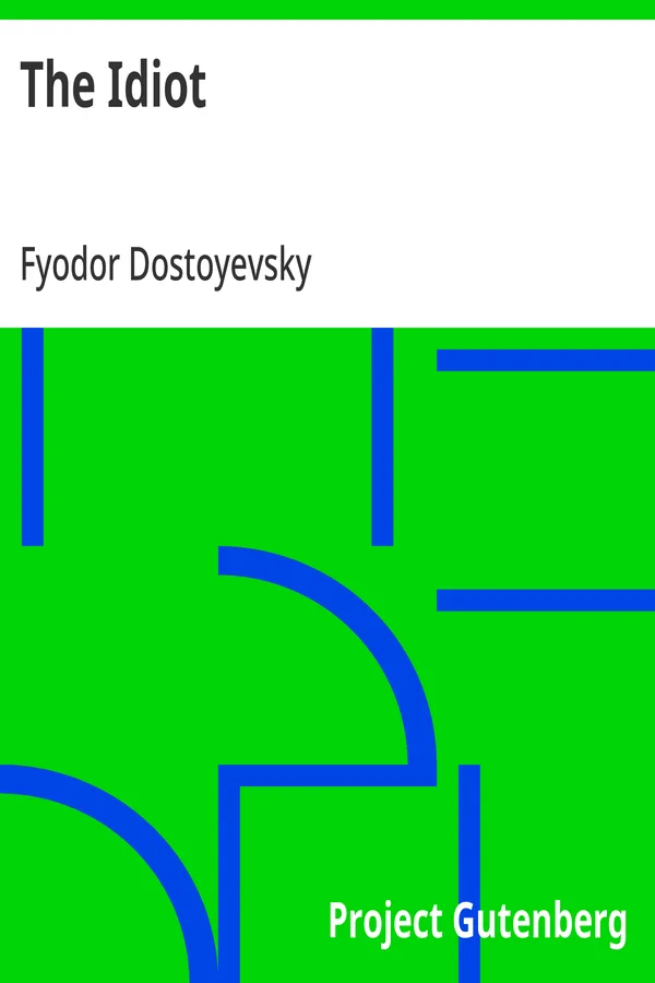 Capa da obra The Idiot de Fyodor Dostoyevsky no Capitu Reader